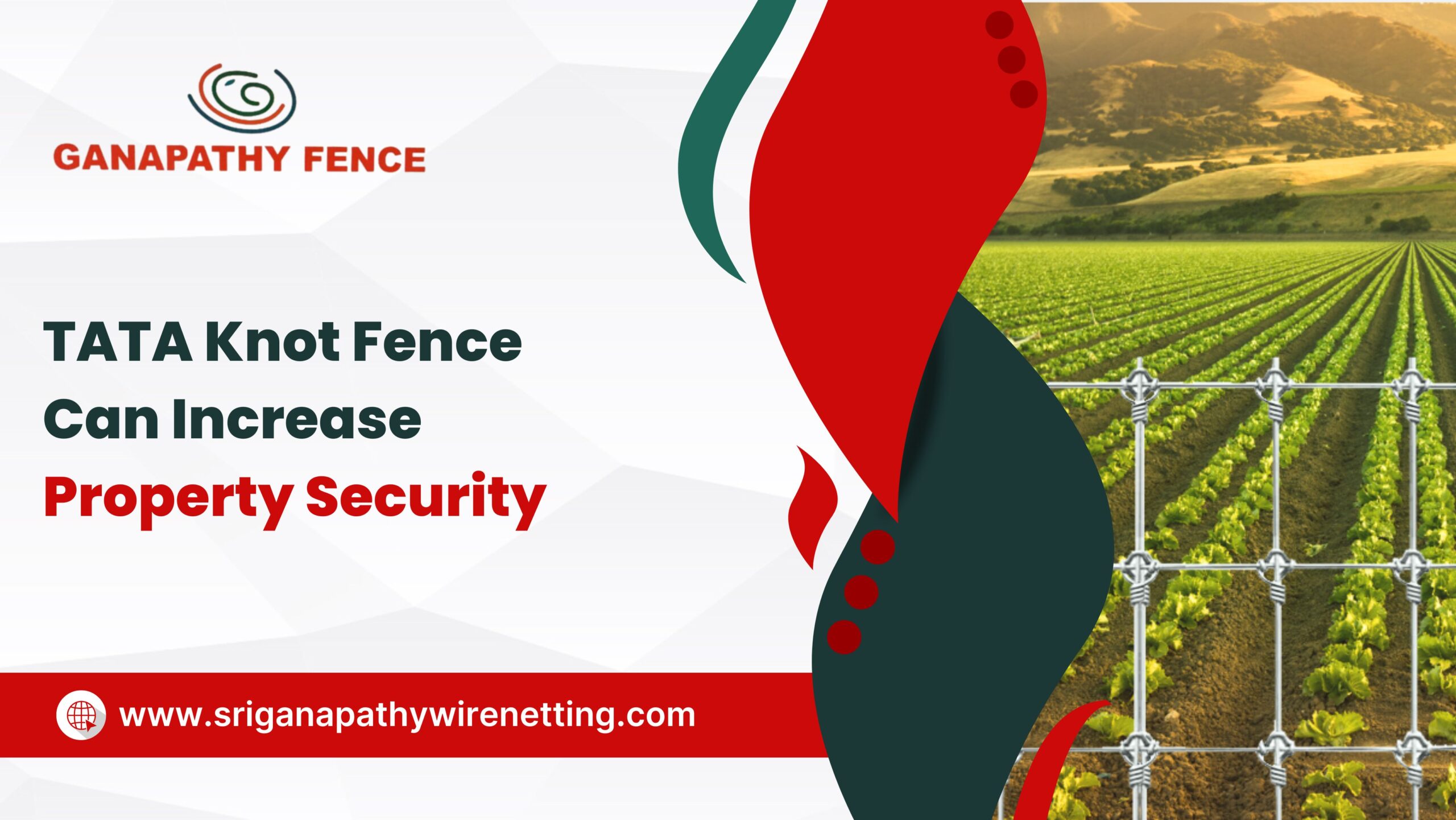 Ganapathy Wire Netting - Best Fencing Contractor – TATA Knot Fence Can Increase Property Security - Fence Manufacturer